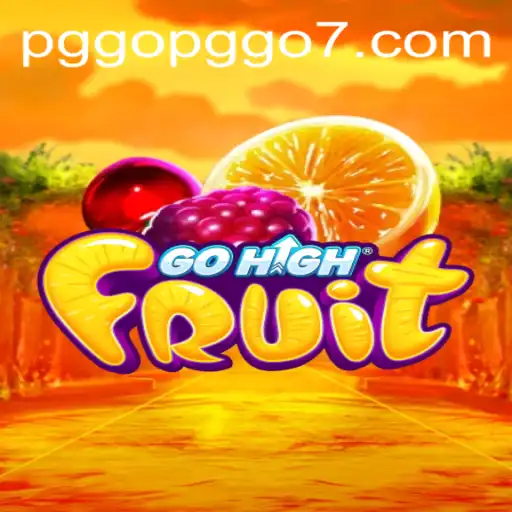 GoHighFruit: Mergulhe na Diversão Frutífera com PGGO